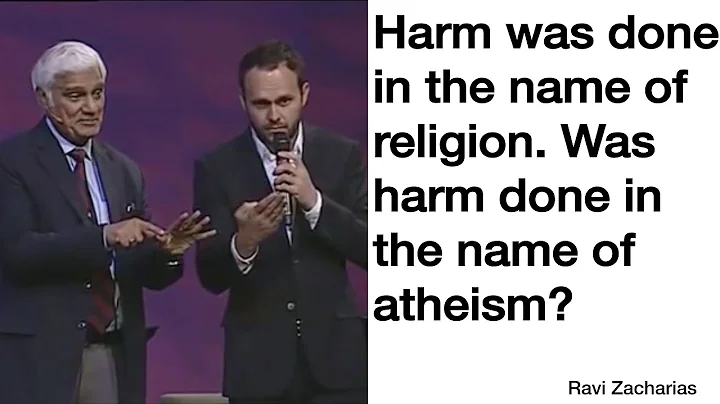 Ravi Zacharias. Religion caused evil in the world, are there evil results of atheism?