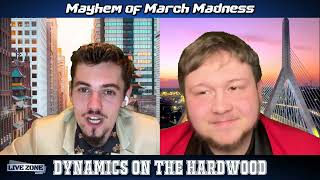 Dynamics on the Hardwood (EP9): IT has made it back to the league! MARCH MADNESS and MaRcH SaDnEsS!