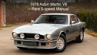 1978 Aston Martin V8 (Rare 5-speed Manual) - Nicholas Mee & Company, Aston Martin Specialists