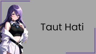 【LYRIC】Moona Hoshinova - Taut Hati