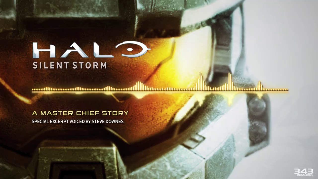 NEW Halo Silent Storm A Master Chief Story Special Excerpt