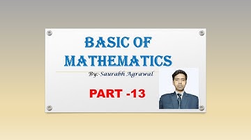 #13 Basic of Mathematics part  13 | CBSE(11th/12th) || IIT/JEE