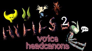hylics voice headcanons