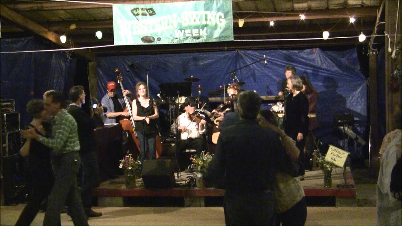 Too Pretty For Words 2011 Ashokan Western & Swing Week Campers Night