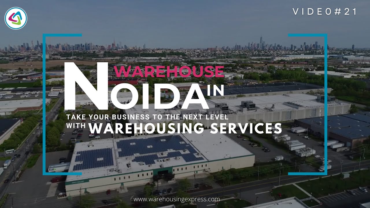 Warehouse in Noida | Warehouse Service Provider | Warehousing Express