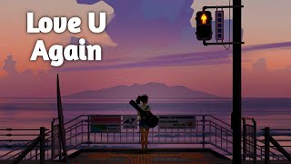 《Nightcore》 Olivia Holt & R3HAB - Love U Again (lyrics)