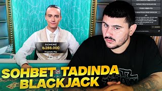 Biraz Sohbet Muhabbet Blackjack Günlükleri