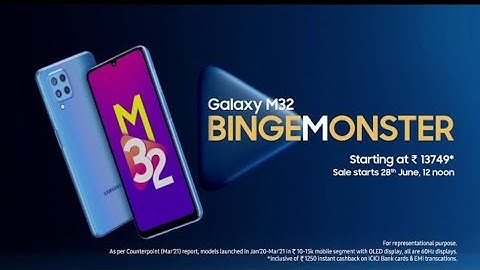 Samsung Galaxy M32 Official Trailer | Samsung Galaxy M32 Trailer , specs ,price.