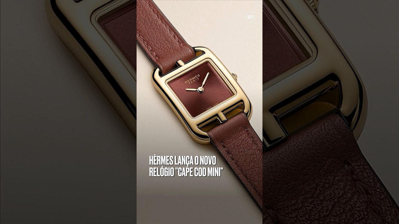 O RELÓGIO icônico da HERMÈS ganha NOVA VERSÃO - YouTube