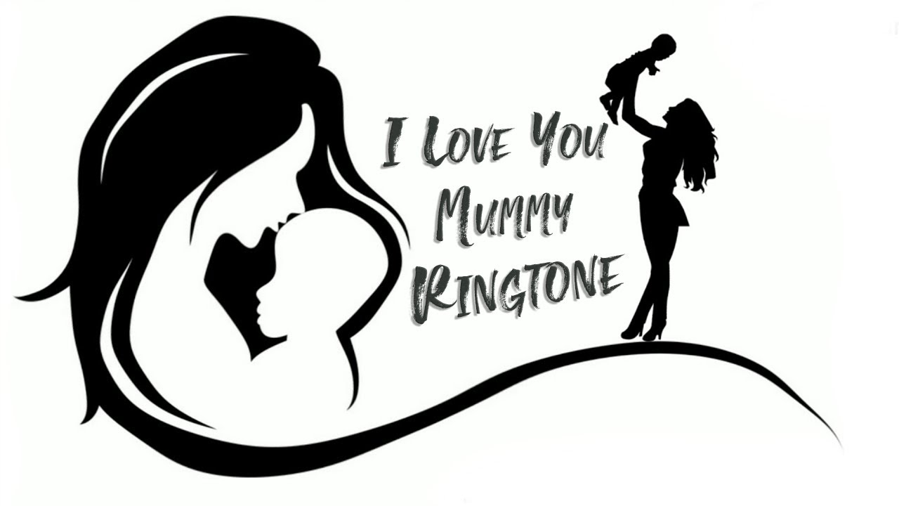 I Love You Mummy Ringtone Top Bgm S Ringtones Youtube