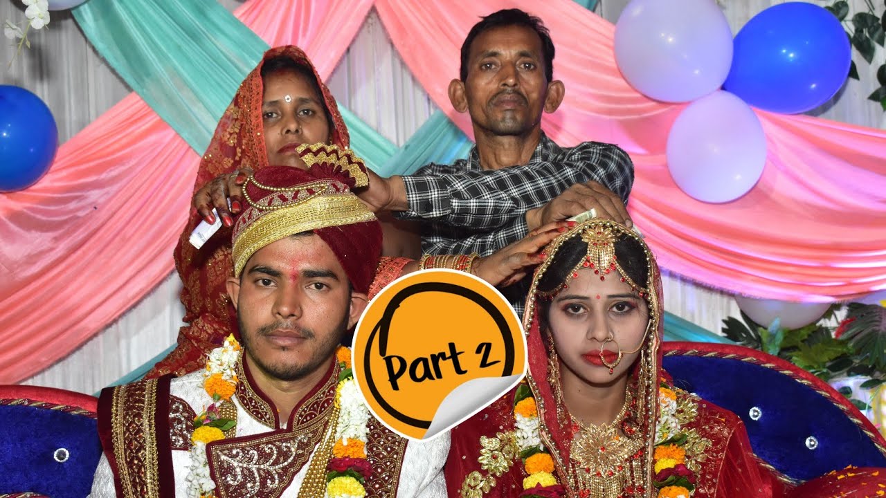 Satish Maurya Sadi Video Part 2 | Satish Maurya Marriage Part 2