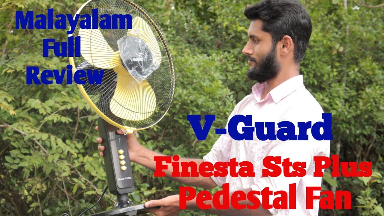 Vguard Finesta Sts Plus Pedestal Fan Malayalam Full Review Best