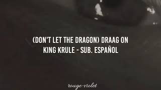 (Don&#39;t Let The Dragon) Draag On - King Krule - Sub. Español (Video Oficial)