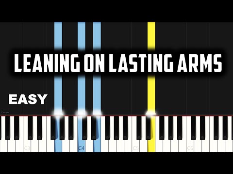 Leaning On Lasting Arms - Anthony