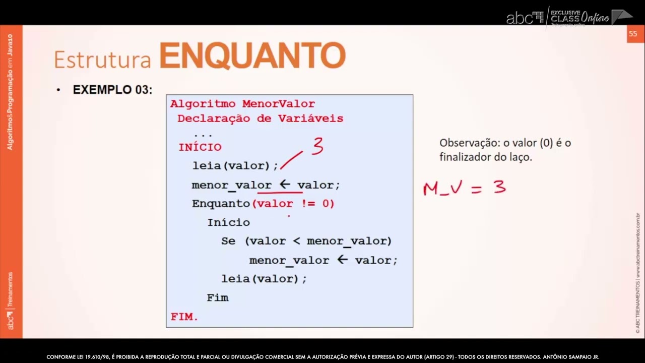Curso 01: Algoritmos & Programação em JAVA 21 - Unidade 4 - Estrutura 'Enquanto' - Parte1 (vídeo 53)