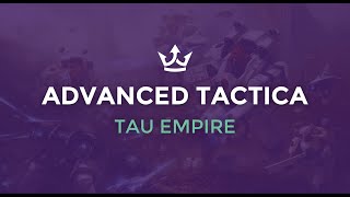 Tabletop Titans Advanced Tactica - Tau Empire