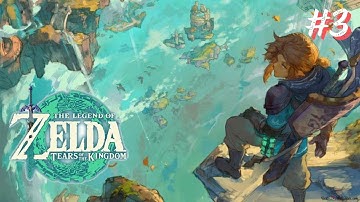 Zonai Devices-The Legend of Zelda: Tears of the Kingdom - Gameplay Walkthrough Part 3