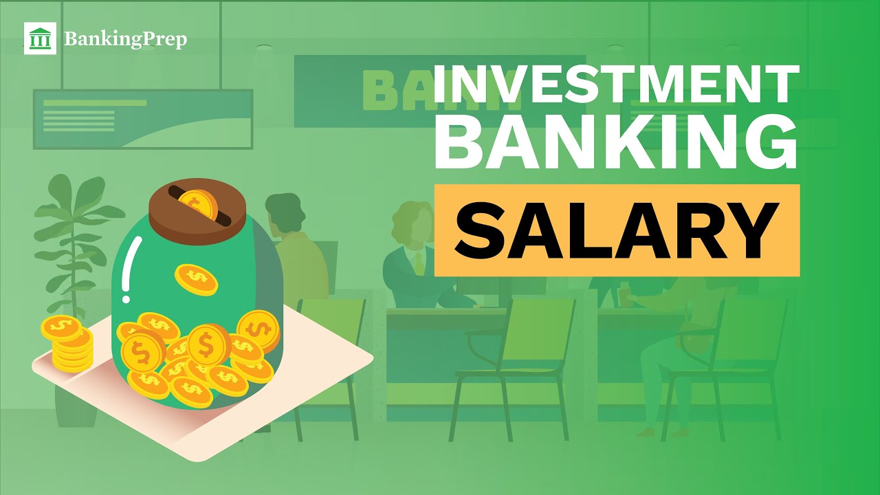 Investment Banking Salary [Updated 2021]