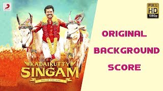 Kadaikutty Singam Original Background Score - Jukebox | D. Imman | Tamil Songs 2018
