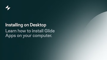 Installing Glide Apps on Desktop | Glide Apps Tutorial | No Code Tutorial