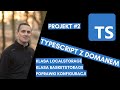 TypeScript: Projekt cz.2 #14
