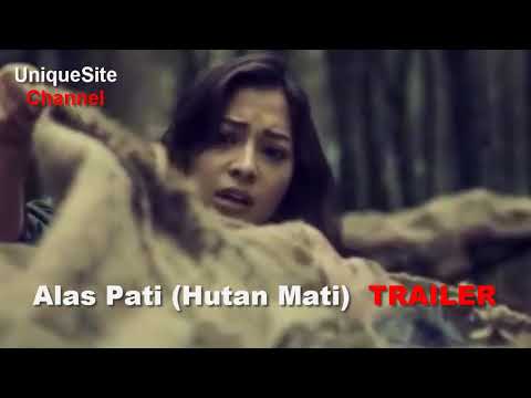 alas-pati-(hutan-mati)-2018-trailer-#uniquesite