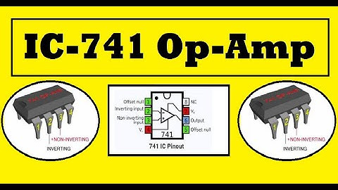 IC 741 Op-amp