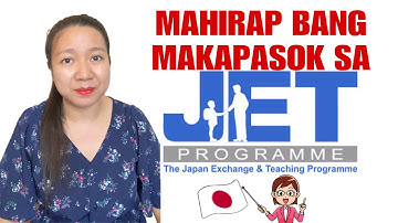 Mahirap bang makapasok sa JET Program? REAL TALK