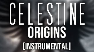 Celestine Trilogy: Origins [Instrumental]