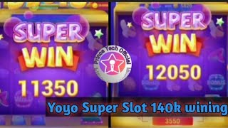 YoYo Super Slot voice over video | 3 min mein 110k se 137k Win | Full trick video | must watch 2021 screenshot 2