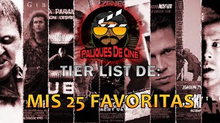 Paliques de Cine  Mis 25 favoritas | Donde te pongo dios!