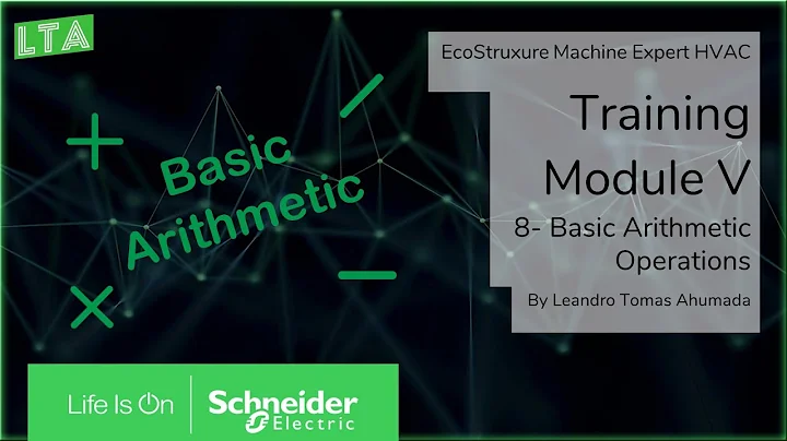 EcoStruxure Machine Expert HVAC Training - M5.8 Basic Arithmetic