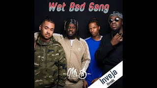 Wet Bad Gang - Inveja (Mr B Remix)