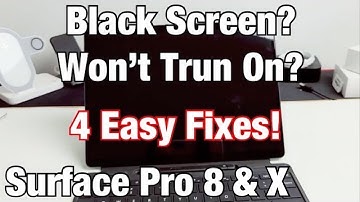 Microsoft Surface Pro 8 & X: Black Screen, Won