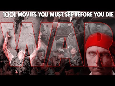 war-films-|-1001-movies-you-must-see-before-you-die