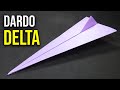 Como Hacer un Avión de Papel que Vuela Lejos "DARDO DELTA" | Mejores Aviones de Papel