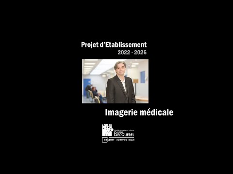 Imagerie médicale - Projet Médico-Scientifique 2022 - 2026