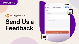 How to collect user feedback in BuddyBoss App