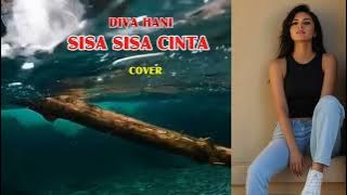 Sisa Sisa Cinta - Diva Hani | AI Cover #sisasisacinta #divahani #dangdut #cover #coverai #laguai