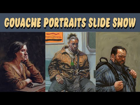Gouache Portraits Slide Show