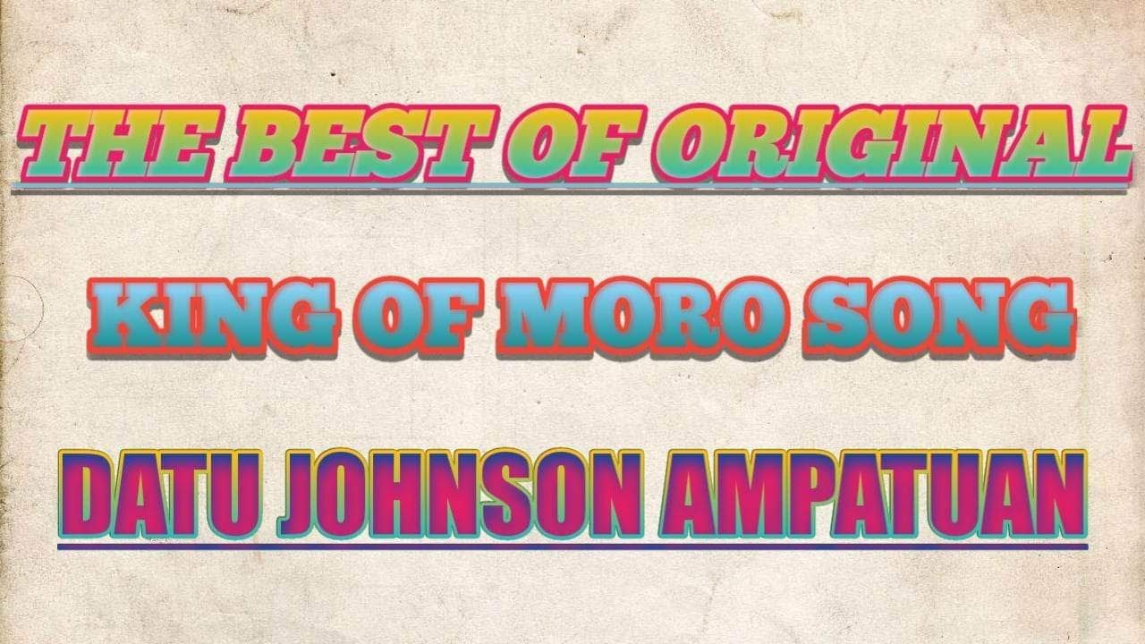 Johnson Ampatuan Moro song medley 