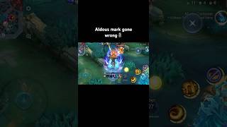 Aldous mark gone failed💀🗿 #mobilelegends #mlbb