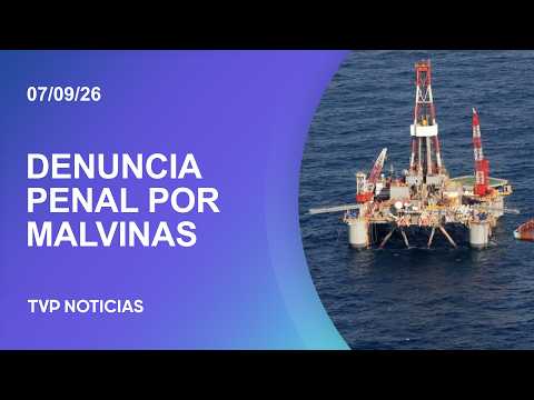 Criminal complaint over hydrocarbon exploitation in the Malvinas