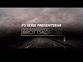 P3 Serie I Brottskod 06 I Trailer