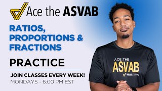Details ASVAB Arithmetic Reasoning: Ratios, Proportions & Fraction Word Problems Explained! Guide
