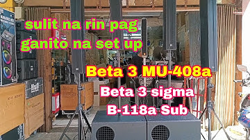 Beta 3 MU-408 tower active speaker & Sigma B-118A active subwoofer
