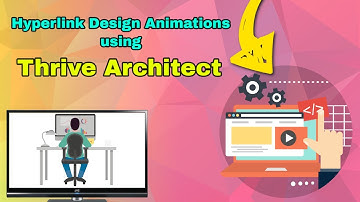 Hyperlink Design Animations using Thrive Architect