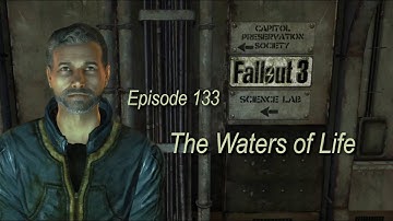 The Waters of Life (main story) FALLOUT 3 ep133 (Rivet City, Project Purity, Jefferson Memorial) PC
