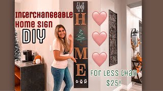 Making a Home Sign with Interchangeable O - Under $25!