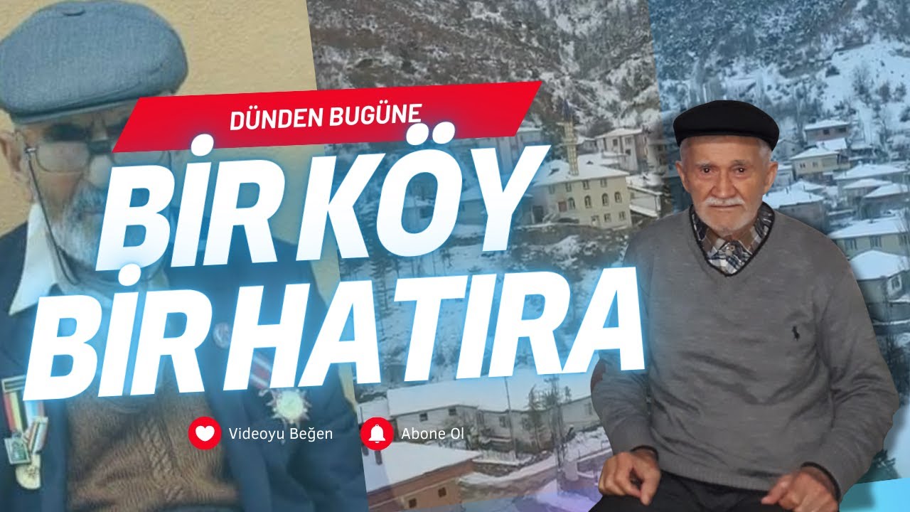 BİR KÖY BİR HATIRA